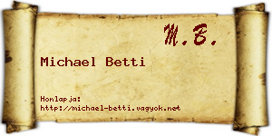 Michael Betti névjegykártya